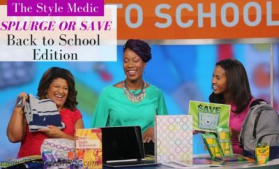 Back to School Splurge or Save? #GMW | The Style Medic